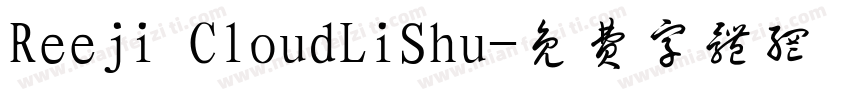 Reeji CloudLiShu字体转换